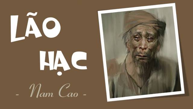 Lão Hạc - Truyện ngắn của nhà văn Nam Cao